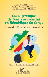 E-book, Guide pratique de l'entrepreneuriat en République du Congo : Conseil-Procédure-Création, L'Harmattan