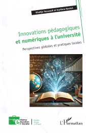 E-book, Innovations pédagogiques et numériques à l'université : Perspectives globales et pratiques locales, L'Harmattan