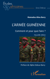 E-book, L'armée guinéenne : Comment et pour quoi faire ?, L'Harmattan