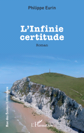 E-book, L'Infinie certitude, L'Harmattan