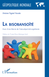 E-book, La bisobansoïté : Essai d'une théorie de l'intersubjectivité englobante, L'Harmattan