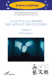 E-book, La nuit à la croisée des arts et des cultures : Volume I Perceptions, L'Harmattan