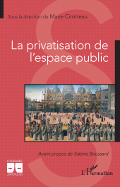 E-book, La privatisation de l'espace public, L'Harmattan
