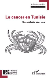 E-book, Le cancer en Tunisie : Une maladie sans nom, L'Harmattan