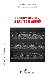 E-book, Le corps des uns, le bruit des autres, L'Harmattan