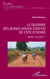 E-book, Le dilemme des jeunes Kouya (Sokya) de Côte d'Ivoire : Rester ou partir ?, L'Harmattan