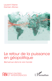 eBook, Le retour de la puissance en géopolitique : Bienvenue dans le vrai monde, L'Harmattan