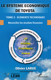 E-book, Le système économique de Toyota. : Tome 2 Éléments techniques Réconcilier les résultats financiers, L'Harmattan