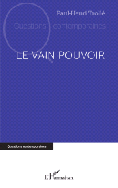 eBook, Le vain pouvoir, L'Harmattan