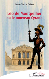 E-book, Léo de Montpellier ou le nouveau Cyrano, L'Harmattan