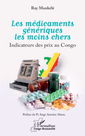 E-book, Les médicaments génériques les moins chers : Indicateurs des prix au Congo, L'Harmattan