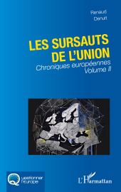 E-book, Les sursauts de l'union : Chroniques européennes Volume II, L'Harmattan