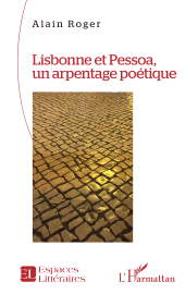 E-book, Lisbonne et Pessoa, un arpentage poétique, L'Harmattan