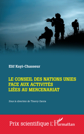 eBook, Le Conseil des Nations Unies face aux activités liées au mercenariat, L'Harmattan