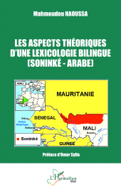 E-book, Les aspects théoriques d'une lexicologie bilingue : (Soninké–Arabe), L'Harmattan