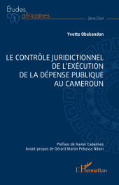 eBook, Le contrôle juridictionnel de l'exécution de la dépense publique au Cameroun, L'Harmattan