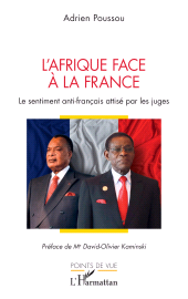 E-book, L'Afrique face à la France : Le sentiment anti-français attisé par les juges, L'Harmattan