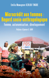 E-book, Microcrédit aux femmes : Regard socio-anthropologique : Femme, autonomisation, développement, L'Harmattan