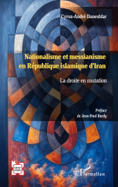 E-book, Nationalisme et messianisme en République islamique d'Iran : La droite en mutation, L'Harmattan
