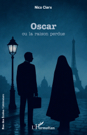 eBook, Oscar : ou la raison perdue, L'Harmattan