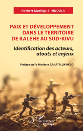 E-book, Paix et développement dans le territoire de Kalehe au Sud-Kivu : Identification des acteurs, atouts et enjeux, L'Harmattan