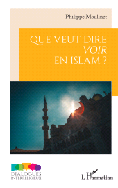 E-book, Que veut dire voir en Islam ?, L'Harmattan