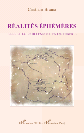 eBook, Réalités éphémères : Elle et lui sur les routes de France, L'Harmattan