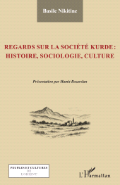 E-book, Regards sur la société kurde : histoire, sociologie, culture, L'Harmattan