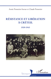 E-book, Résistance et Libération à Créteil : 1939-1945, L'Harmattan