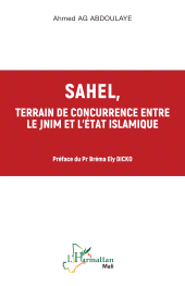 E-book, Sahel, terrain de concurrence entre le JNIM et l'Etat Islamique, L'Harmattan
