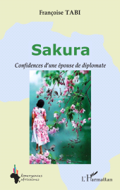 eBook, Sakura : Confidences d'une épouse de diplomate, L'Harmattan