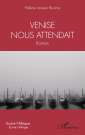 E-book, Venise nous attendait, L'Harmattan