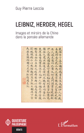 E-book, Leibniz, Herder, Hegel : Images et Miroirs de la Chine dans la pensée allemande, L'Harmattan
