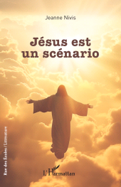 E-book, Jésus est un scénario, L'Harmattan