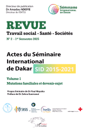 E-book, Actes du Séminaire International de Dakar (SID 2015-2021) : Volume 1 Mutations familiales et devenir-sujet, L'Harmattan