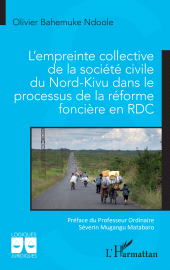 E-book, L'empreinte collective de la société civile du Nord-Kivu dans le processus de la réforme foncière en RDC, L'Harmattan