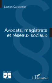 E-book, Avocats, magistrats et réseaux sociaux, L'Harmattan