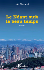 E-book, Le Néant suit le beau temps, L'Harmattan