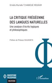 E-book, La critique frégéenne des langues naturelles : Une analyse d'écrits logiques et philosophiques, L'Harmattan