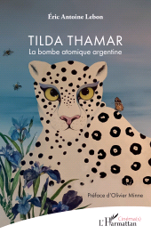 E-book, Tilda Thamar : La bombe atomique argentine, L'Harmattan