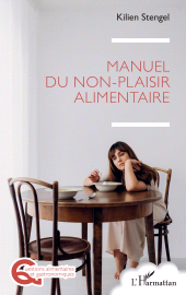 E-book, Manuel du non-plaisir alimentaire, L'Harmattan