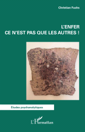 E-book, L'enfer ce n'est pas que les autres !, L'Harmattan