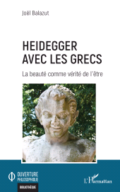 E-book, Heidegger avec les Grecs : La beauté comme vérité de l'être, L'Harmattan