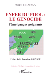 E-book, Enfer du pool : le génocide : Témoignages poignants, Bimangou, Prosper, L'Harmattan