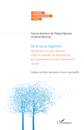 E-book, De la rue au logement : Dialogue sur le sans-abrisme entre les mondes de la recherche, de la gouvernance et de l'intervention sociale, L'Harmattan
