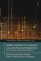 E-book, Hidden Fallacies in Corporate Law and Financial Regulation : Reframing the Mainstream Narratives, Hart Publishing