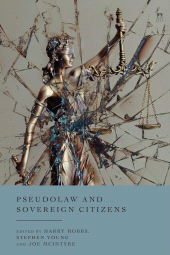 E-book, Pseudolaw and Sovereign Citizens, Hart Publishing