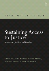 E-book, Sustaining Access to Justice : New Avenues for Costs and Funding, Hart Publishing