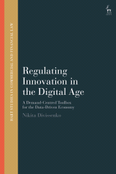 E-book, Regulating Innovation in the Digital Age : A Demand-Centred Toolbox for the Data-Driven Economy, Hart Publishing