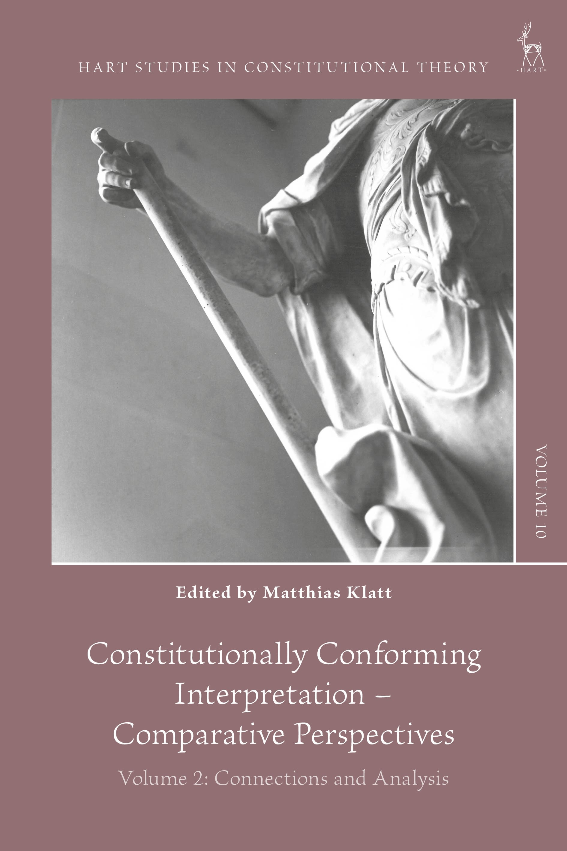 E-book, Constitutionally Conforming Interpretation - Comparative Perspectives : Volume 2: Connections and Analysis, Hart Publishing